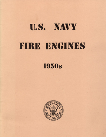 U.S. Navy Fire Engines